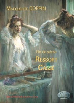 Bertrand.pt - Fin De Siècle ; Ressort Cassé