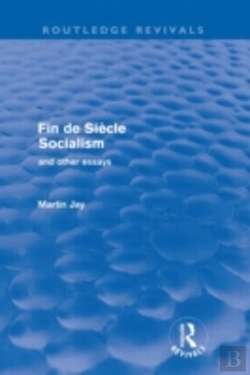Bertrand.pt - Fin De Siecle Socialism And Other Essays (Routledge Revivals)