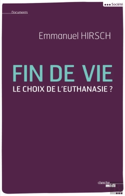 Bertrand.pt - Fin De Vie ; Le Choix De L'Euthanasie ?