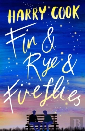 Fin & Rye & Fireflies