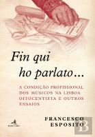 Fin Qui Ho Parlato…