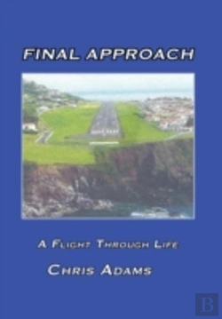 Bertrand.pt - Final Approach: A Flight Through Life