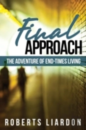 Final Approach: The Adventure Of End-Times Living