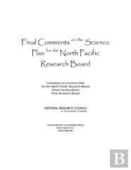 Final Comments On The Science Plan For The North Pacific Research Board