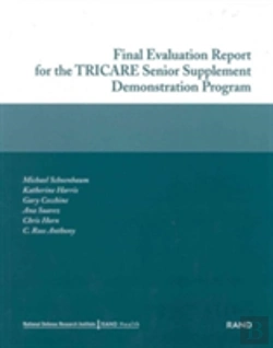 Bertrand.pt - Final Evaluation Report For The Tricare Senior Supplement Demonstration Program 2002