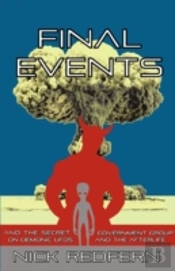 Final Events And The Secret Government Group On Demonic Ufos And The Afterlife