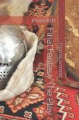 Final Fantasy The Play