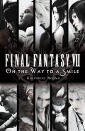 Final Fantasy Vii: On The Way To A Smile