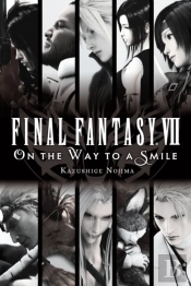 Final Fantasy Vii: On The Way To A Smile