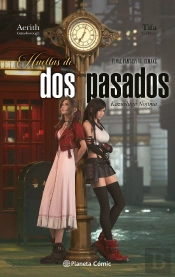 Final Fantasy Vii Remake Two Pasts (Novela)