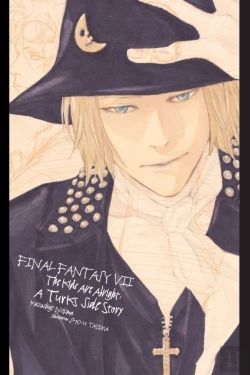Bertrand.pt - Final Fantasy Vii: The Kids Are Alright: A Turks Side Story
