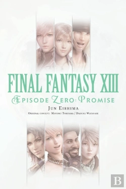 Bertrand.pt - Final Fantasy Xiii: Episode Zero: Promise