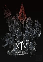 Final Fantasy Xiv: A Realm Reborn -- The Art Of Eorzea -Another Dawn-
