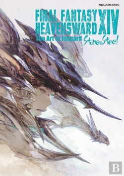 Bertrand.pt - Final Fantasy Xiv: Heavensward -- The Art Of Ishgard -Stone And Steel-