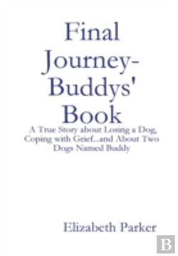 Bertrand.pt - Final Journey- Buddys' Book:  A True Sto
