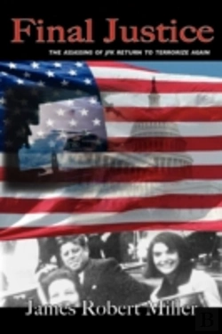 Bertrand.pt - Final Justice ~ The Assassins Of Jfk Ret