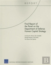 Final Report Of The Panel On The Department Of Defense Human Capital Strategy
