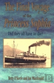 Final Voyage Of The Princess Sophia
