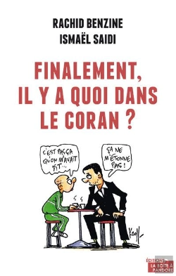 Bertrand.pt - Finalement, Il Y A Quoi Dans Le Coran ?