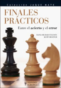 Bertrand.pt - Finales Prácticos. Entre El Acierto Y El Error
