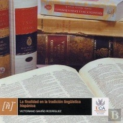Bertrand.pt - Finalidad En La Tradicion Linguistica Hispanica, La