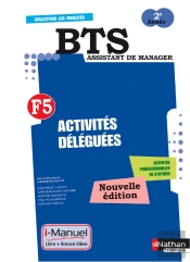 Finalite 5 Activites Deleguees Bts 2 (Les Finalites) Licence Numerique Eleve I-Manuel+Ouvr Papier