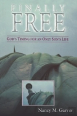 Bertrand.pt - Finally Free God'S Timing For An Only Son'S Life
