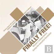 Finally Free! Women'S Independence During The Industrial Revolution - History Book 6th Grade - Children'S History