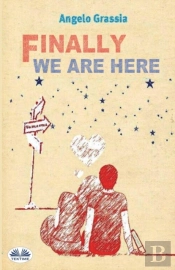 Finally We Are Here