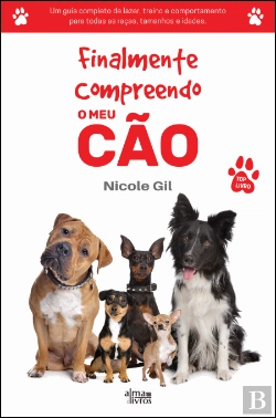 Bertrand.pt - Finalmente Compreendo o Meu Cão