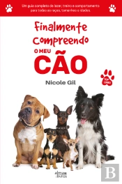 Finalmente Compreendo O Meu Cão
