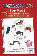 Finance 102 For Kids
