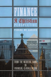 Finance, A Christian Perspective: From T