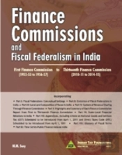Finance Commissions & Fiscal Federalism In India