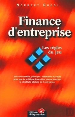 Bertrand.pt - Finance D'Entreprise : Les Règles Du Jeu