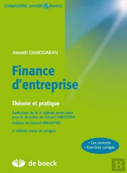 Bertrand.pt - Finance D'Entreprise ; Théorie Et Pratique