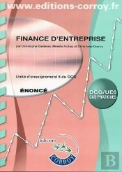 Finance D'Entreprise ; Unité D'Enseignement 6 Du Dcg ; Énoncé ; Pochette (4e Édition)