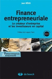 Finance Entrepreneuriale ; Le Créateur D'Entreprise Et Les Investissements En Capital