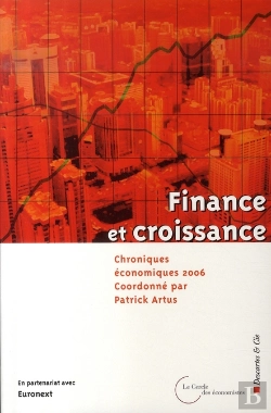 Bertrand.pt - Finance Et Croissance ; Chroniques Économiques 2006