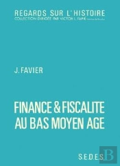 Finance Et Fiscalite Au Bas Moyen-Age