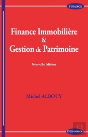 Finance Immobilière Et Gestion De Patrimoine (2e Édition)
