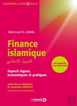 Bertrand.pt - Finance Islamique ; Aspects Légaux, Économiques Et Pratiques
