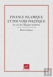Finance Islamique Et Pouvoir Politique