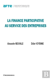 Finance Participative Au Service Des Entreprises (La)