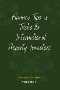 Finance Tips And Tricks For International Property Investors