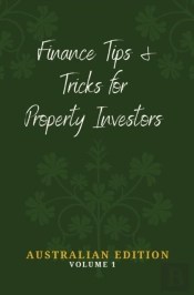 Finance Tips And Tricks For Property Investors