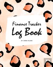 Finance Tracker Log Book (8x10 Softcover Log Book / Tracker / Planner)