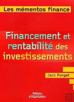 Bertrand.pt - Financement Et Rentabilité Des Investissements : Maximiser Les Revenus Des Investissements