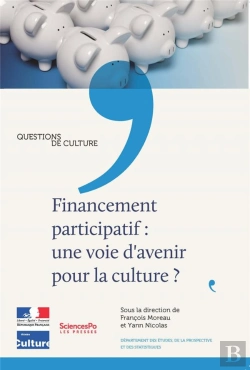 Bertrand.pt - Financement Participatif ; Une Voie D'Avenir Pour La Culture