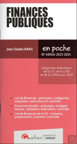 Bertrand.pt - Finances Publiques, 10eme Edition - Integre Les Dispositions De La Lfi, De La Lfss Et De La Lfrss Po
